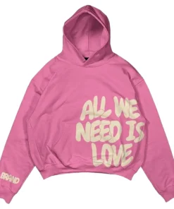 All We Need Is Love Hoodie For Man