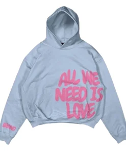 All We Need Is Love Hoodie For Woman