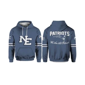 Patriots Rivalries We Are All Patriots Hoodie For Man