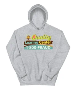 Quality Learing Center Hoodie For Unisex