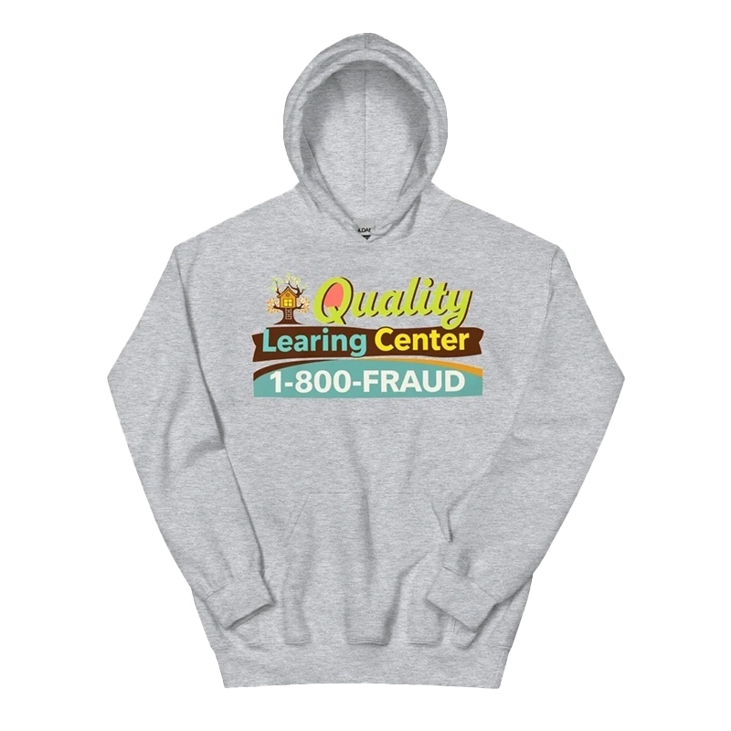 Quality Learing Center Hoodie For Unisex