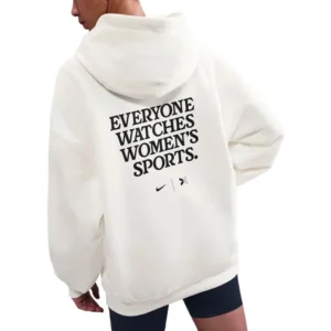 everyone watches women's sports hoodie