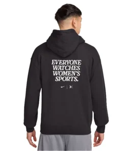 everyone watches women's sports hoodie For Man