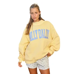 Dilly Dally Sweatshirt