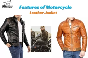 features of motorcycle leather jacket